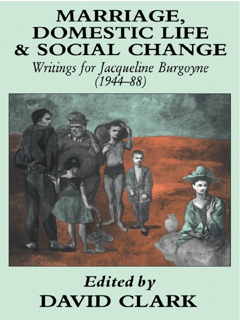 Cover image for book Marriage, Domestic Life and Social Change