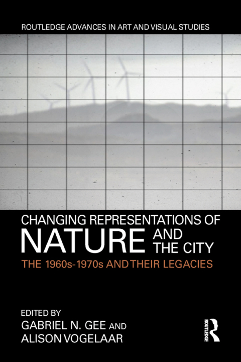 Cover image for book Changing Representations of Nature and the City