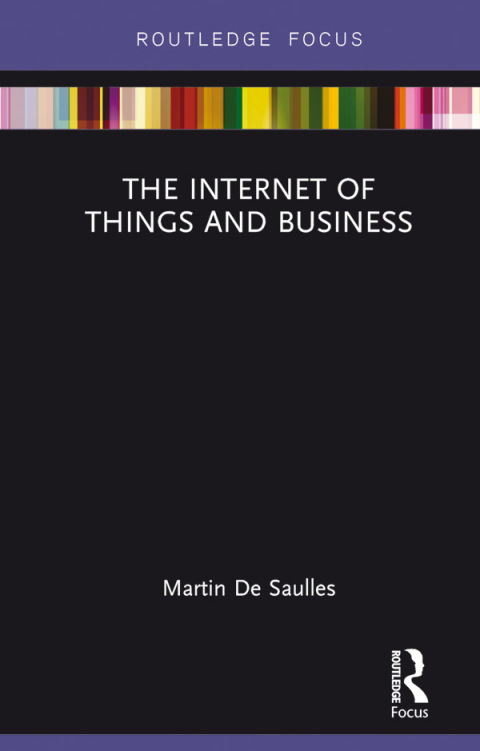 Cover image for book The Internet of Things and Business