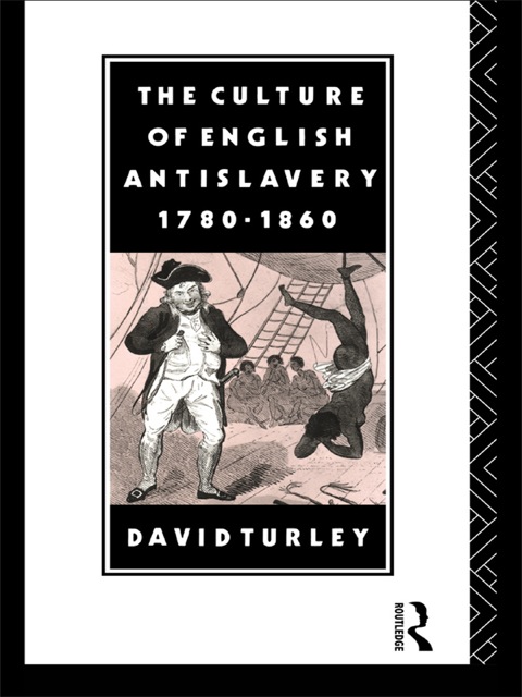 Cover image for book The Culture of English Antislavery, 1780-1860