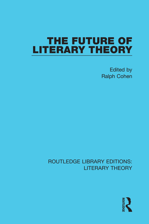 Cover image for book The Future of Literary Theory