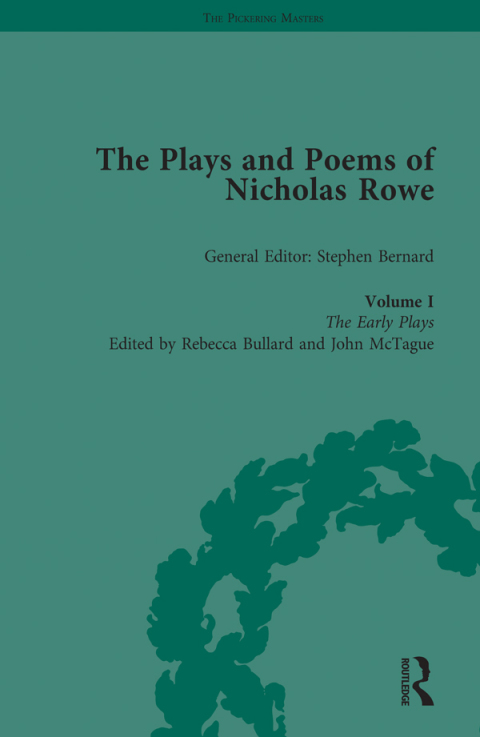 Cover image for book The Plays and Poems of Nicholas Rowe, Volume I