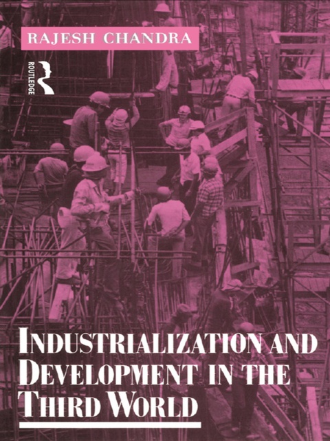 Cover image for book Industrialization and Development in the Third World