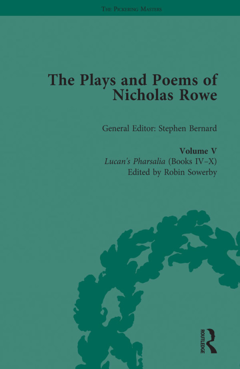 Cover image for book The Plays and Poems of Nicholas Rowe, Volume V