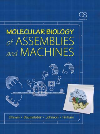 Molecular Biology of Assemblies and Machines