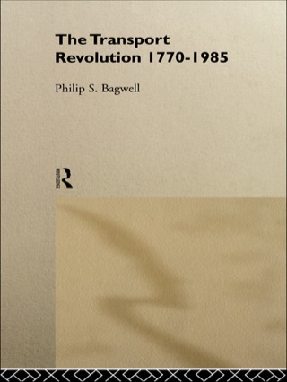 The Transport Revolution 1770-1985