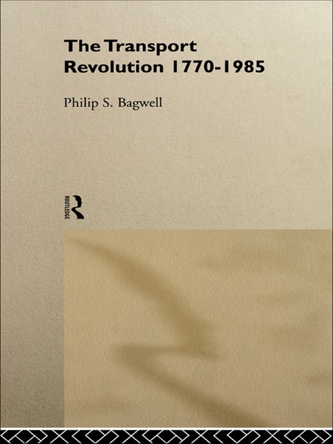 Cover image for book The Transport Revolution 1770-1985