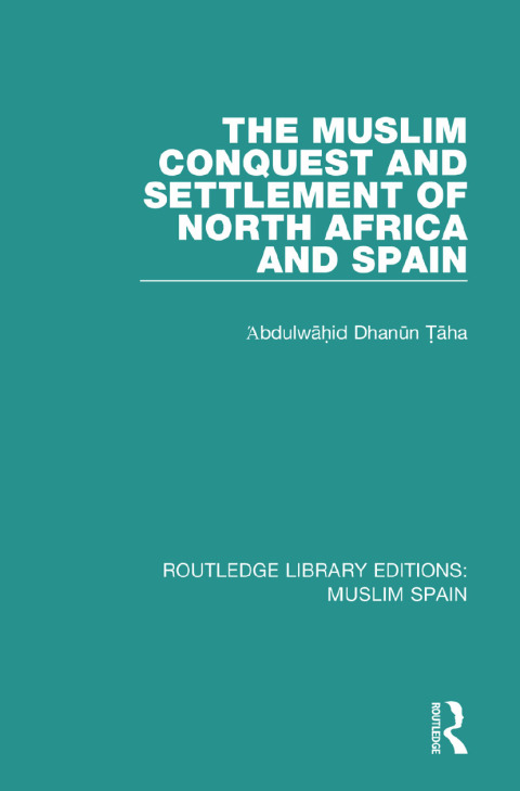 Cover image for book Routledge Library Editions: Muslim Spain