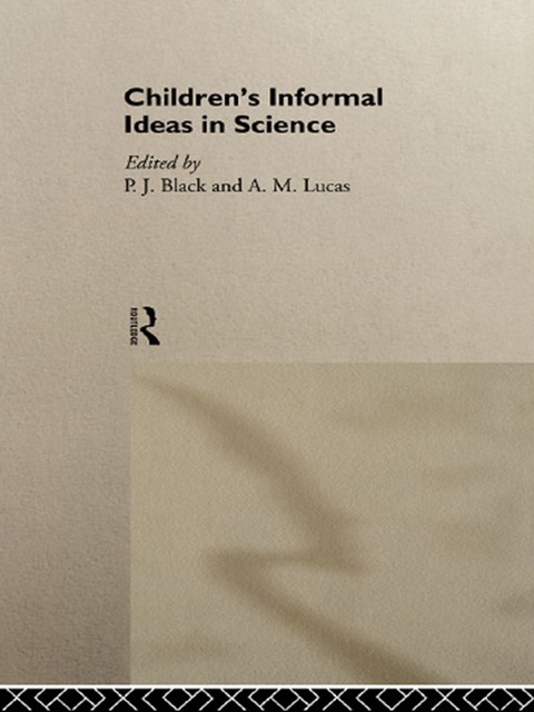 Cover image for book Children's Informal Ideas in Science
