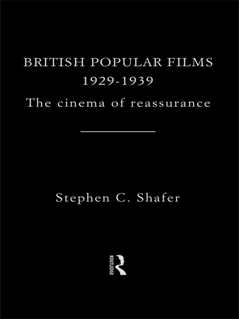 Cover image for book British Popular Films 1929-1939