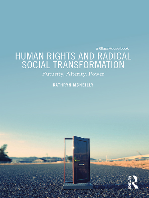 Cover image for book Human Rights and Radical Social Transformation