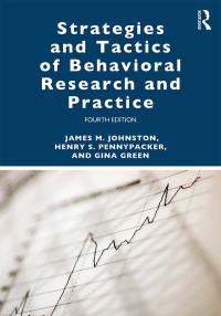 صورة الغلاف: Strategies and Tactics of Behavioral Research and Practice 4th edition 9781138641594