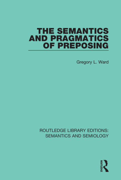 Cover image for book The Semantics and Pragmatics of Preposing