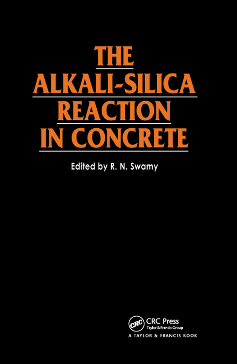 Cover image for book The Alkali-Silica Reaction in Concrete