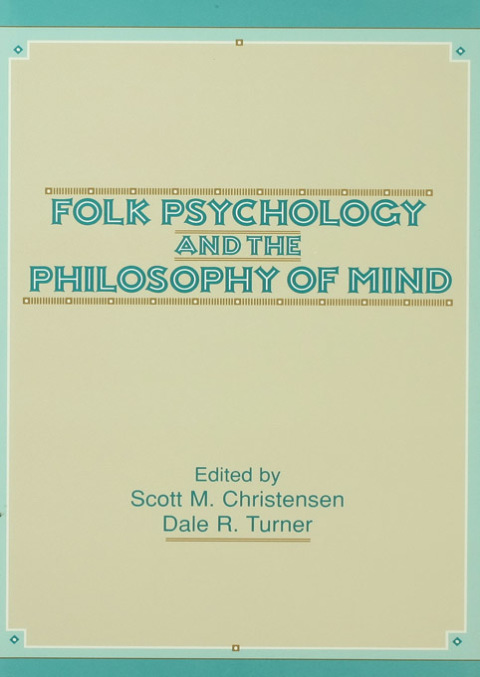 Cover image for book Folk Psychology and the Philosophy of Mind