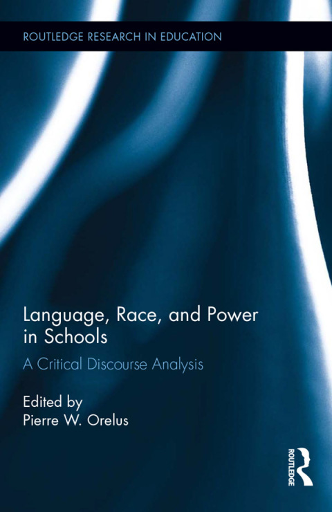 Cover image for book Language, Race, and Power in Schools