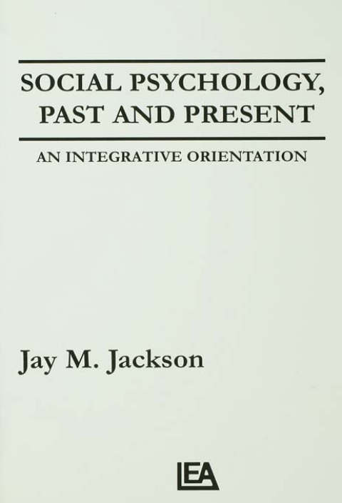 Cover image for book Social Psychology, Past and Present
