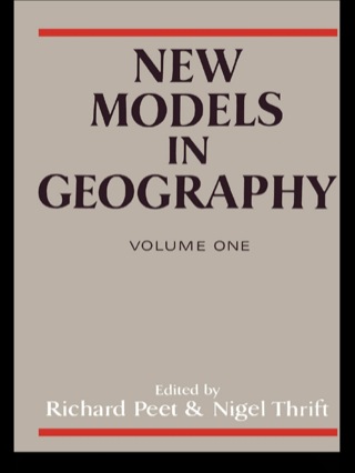 New Models in Geography - Vol 1