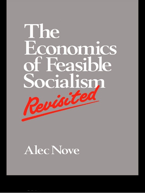 Cover image for book The Economics of Feasible Socialism Revisited