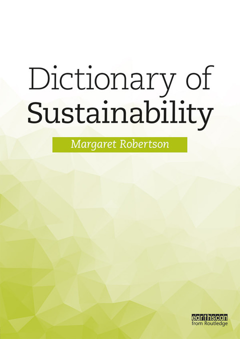 Cover image for book Dictionary of Sustainability