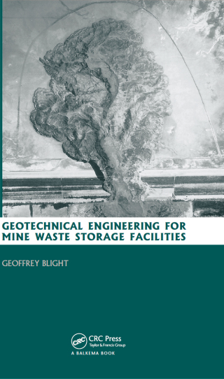 Geotechnical Engineering for Mine Waste Storage Facilities