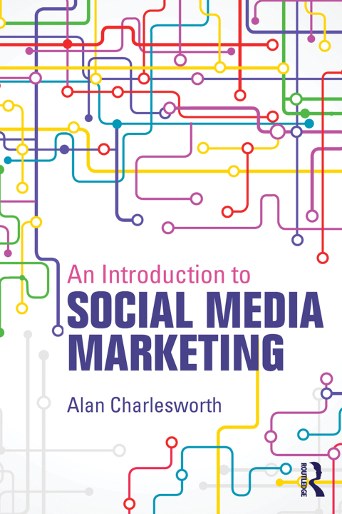 Cover image for book An Introduction to Social Media Marketing