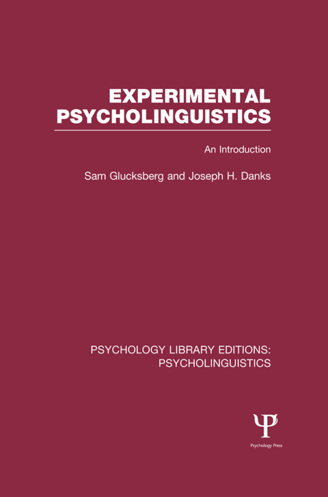 Cover image for book Experimental Psycholinguistics (PLE: Psycholinguistics)