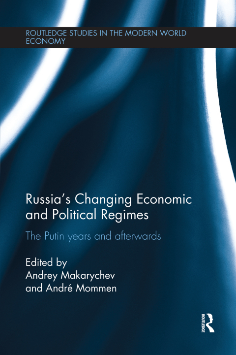 Russia's Changing Economic and Political Regimes 