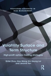 Cover image: Volatility Surface and Term Structure 1st edition 9781138916265