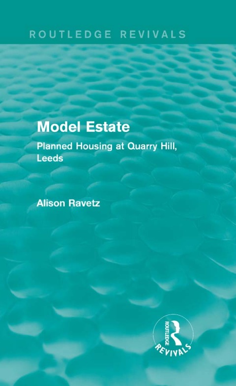 Cover image for book Model Estate (Routledge Revivals)