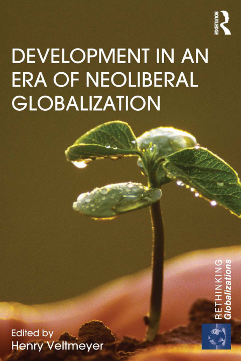 Cover image for book Development in an Era of Neoliberal Globalization