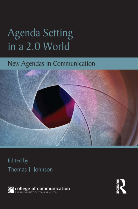 Cover image for book Agenda Setting in a 2.0 World