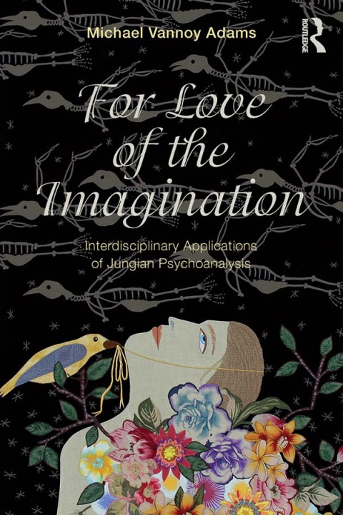 Cover image for book For Love of the Imagination