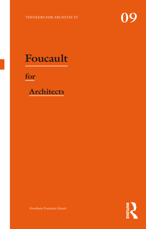 Cover image for book Foucault for Architects