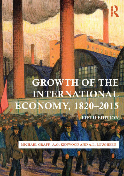 Cover image for book Growth of the International Economy, 1820-2015