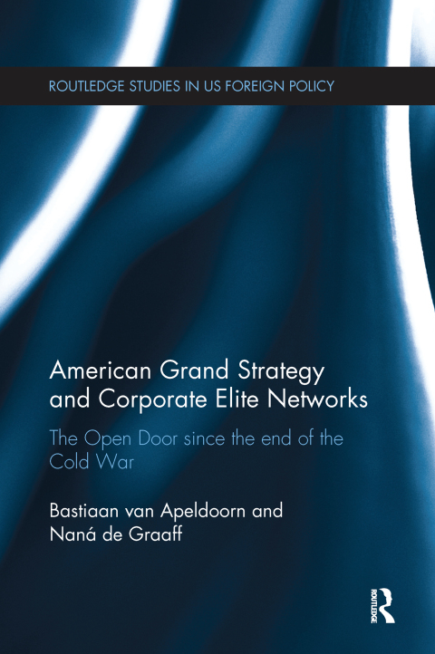 Cover image for book American Grand Strategy and Corporate Elite Networks