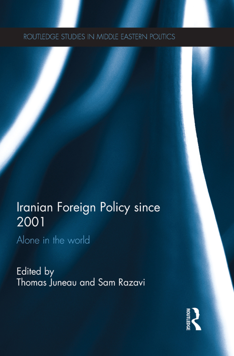 Cover image for book Iranian Foreign Policy Since 2001