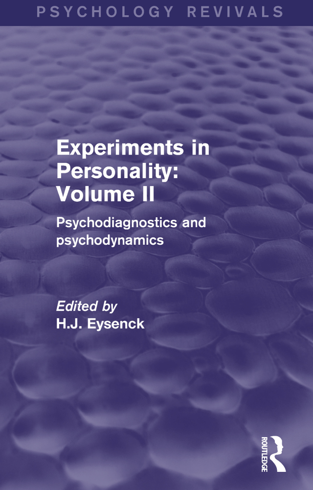 Experiments in Personality: Volume 2 (Psychology Revivals)