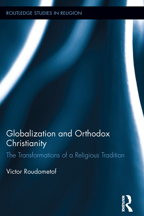 Cover image for book Globalization and Orthodox Christianity