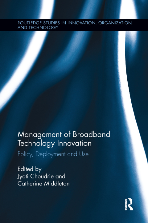 Management of Broadband Technology and Innovation 