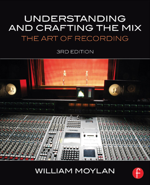 Cover image for book Understanding and Crafting the Mix