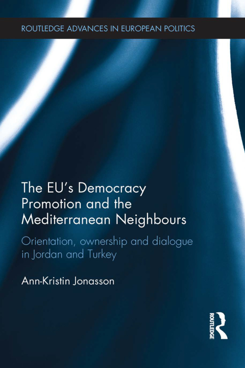 Cover image for book The EU's Democracy Promotion and the Mediterranean Neighbours