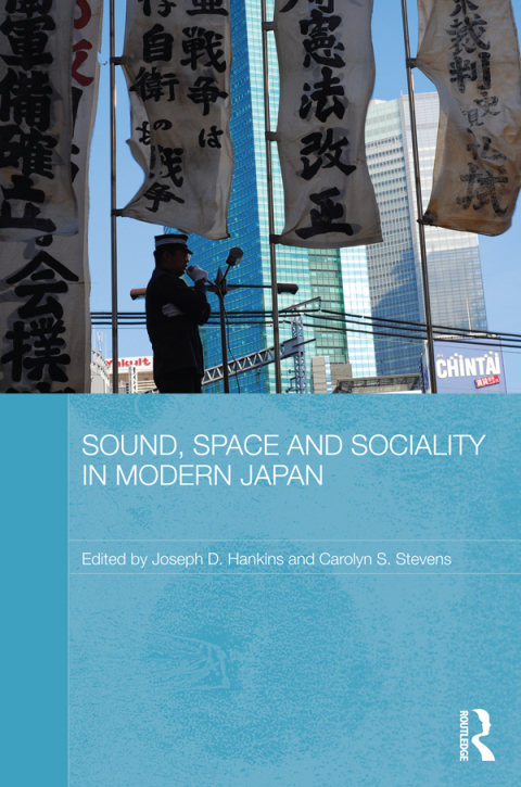 Cover image for book Sound, Space and Sociality in Modern Japan