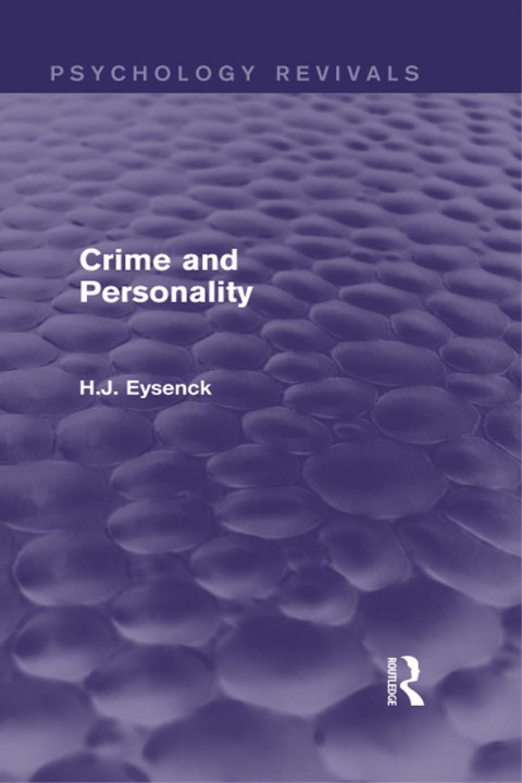 Cover image for book Crime and Personality (Psychology Revivals)