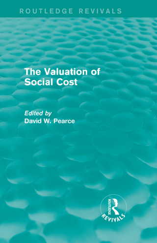 The Valuation of Social Cost (Routledge Revivals)