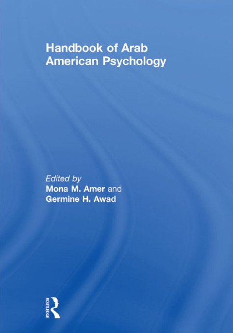 Cover image for book Handbook of Arab American Psychology