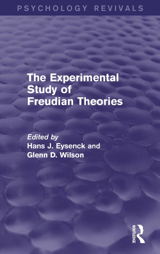 The Experimental Study of Freudian Theories (Psychology Revivals)