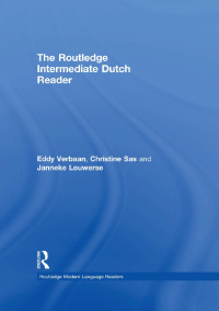 Cover image: The Routledge Intermediate Dutch Reader 1st edition 9780415550079