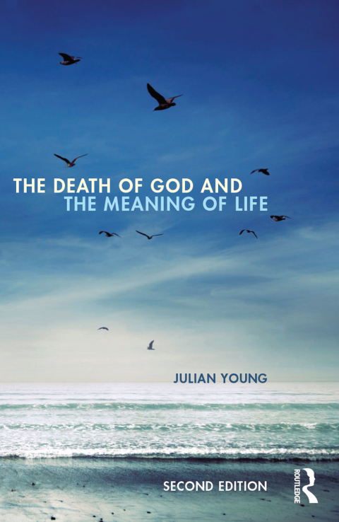 The Death of God and the Meaning of Life 