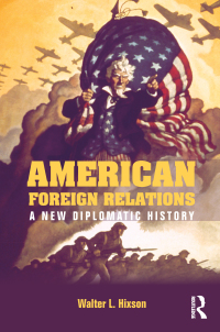 صورة الغلاف: American Foreign Relations 1st edition 9780415841054